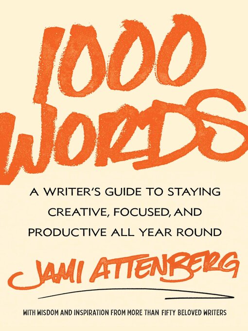 Title details for 1000 Words by Jami Attenberg - Available